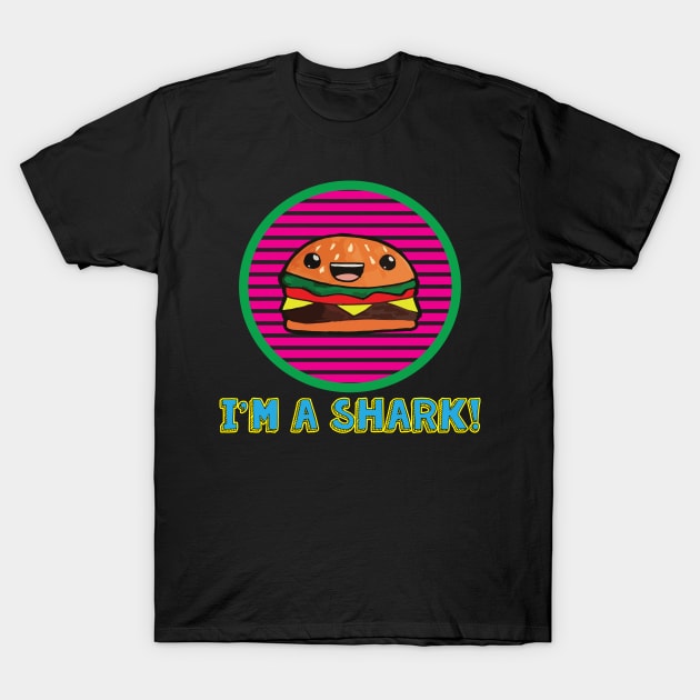 I'm A Shark! Hamburger Grill T-Shirt by spiralrewind